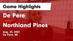 De Pere  vs Northland Pines  Game Highlights - Aug. 23, 2022