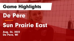De Pere  vs Sun Prairie East  Game Highlights - Aug. 26, 2022