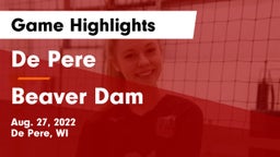 De Pere  vs Beaver Dam  Game Highlights - Aug. 27, 2022