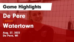 De Pere  vs Watertown  Game Highlights - Aug. 27, 2022