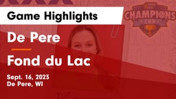 De Pere  vs Fond du Lac  Game Highlights - Sept. 16, 2023