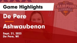 De Pere  vs Ashwaubenon  Game Highlights - Sept. 21, 2023