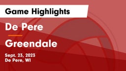 De Pere  vs Greendale  Game Highlights - Sept. 23, 2023