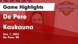 De Pere  vs Kaukauna  Game Highlights - Oct. 7, 2023