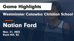 Westminster Catawba Christian School vs Nation Ford  Game Highlights - Nov. 21, 2022