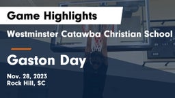 Westminster Catawba Christian School vs Gaston Day Game Highlights - Nov. 28, 2023