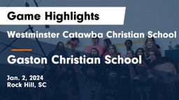 Westminster Catawba Christian School vs Gaston Christian School Game Highlights - Jan. 2, 2024