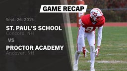 Recap: St. Paul's School vs. Proctor Academy  2015