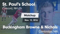 Matchup: St. Paul's vs. Buckingham Browne & Nichols  2016