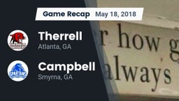 Recap: Therrell  vs. Campbell  2018
