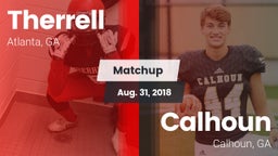 Matchup: Therrell vs. Calhoun  2018