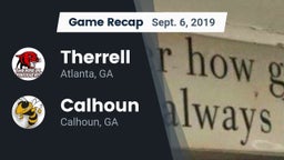 Recap: Therrell  vs. Calhoun  2019