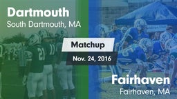 Matchup: Dartmouth vs. Fairhaven  2016