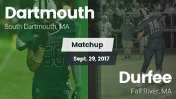 Matchup: Dartmouth vs. Durfee  2017