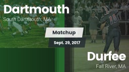 Matchup: Dartmouth vs. Durfee  2017