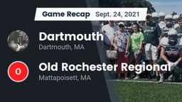 Recap: Dartmouth  vs. Old Rochester Regional  2021