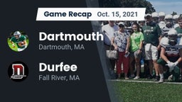 Recap: Dartmouth  vs. Durfee  2021