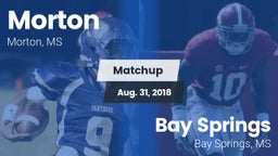 Matchup: Morton vs. Bay Springs  2018