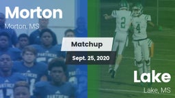 Matchup: Morton vs. Lake  2020