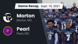 Recap: Morton  vs. Pearl  2021