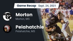 Recap: Morton  vs. Pelahatchie  2021