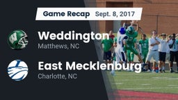 Recap: Weddington  vs. East Mecklenburg  2017
