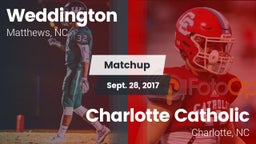 Matchup: Weddington vs. Charlotte Catholic  2017