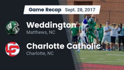 Recap: Weddington  vs. Charlotte Catholic  2017
