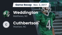 Recap: Weddington  vs. Cuthbertson  2017