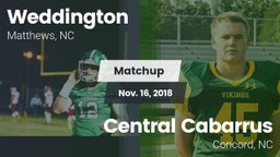 Matchup: Weddington vs. Central Cabarrus  2018