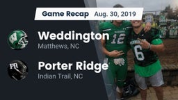 Recap: Weddington  vs. Porter Ridge  2019