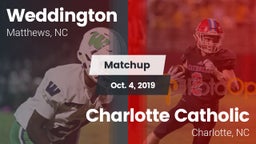 Matchup: Weddington vs. Charlotte Catholic  2019