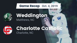 Recap: Weddington  vs. Charlotte Catholic  2019