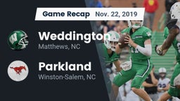 Recap: Weddington  vs. Parkland  2019