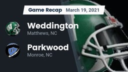 Recap: Weddington  vs. Parkwood  2021