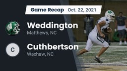 Recap: Weddington  vs. Cuthbertson  2021