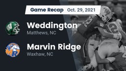 Recap: Weddington  vs. Marvin Ridge  2021