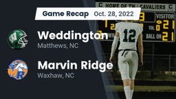 Recap: Weddington  vs. Marvin Ridge  2022