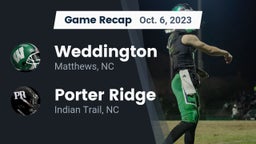 Recap: Weddington  vs. Porter Ridge  2023