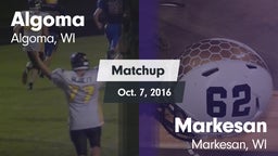 Matchup: Algoma vs. Markesan  2016