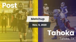Matchup: Post vs. Tahoka  2020