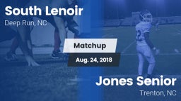Matchup: South Lenoir vs. Jones Senior  2018