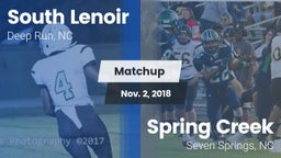 Matchup: South Lenoir vs. Spring Creek  2018