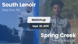 Matchup: South Lenoir vs. Spring Creek  2019