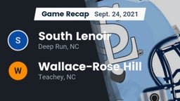 Recap: South Lenoir  vs. Wallace-Rose Hill  2021