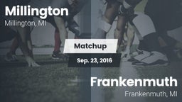 Matchup: Millington vs. Frankenmuth  2016