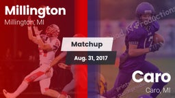 Matchup: Millington vs. Caro  2017