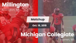 Matchup: Millington vs. Michigan Collegiate 2018