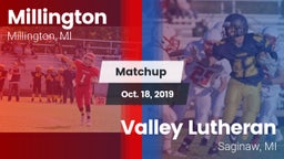 Matchup: Millington vs. Valley Lutheran  2019