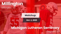 Matchup: Millington vs. Michigan Lutheran Seminary  2020
